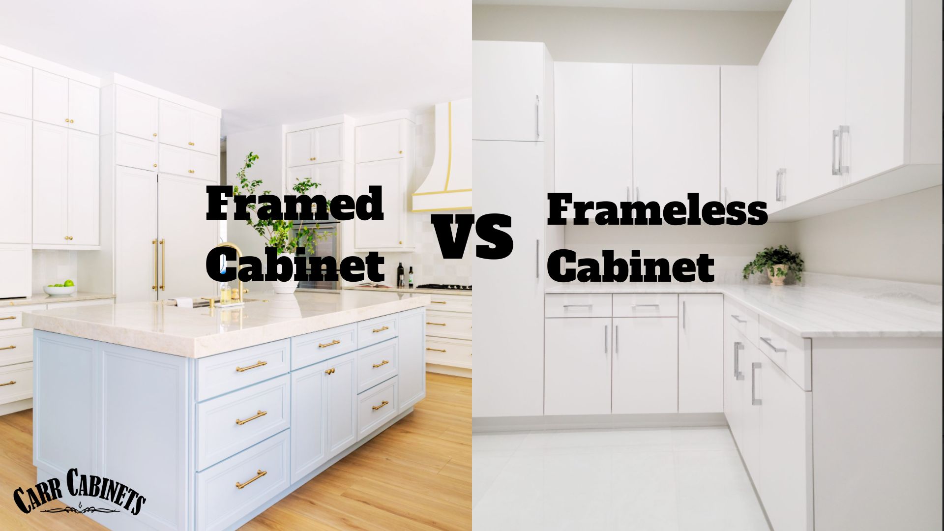 Frame Vs Frameless Cabinet